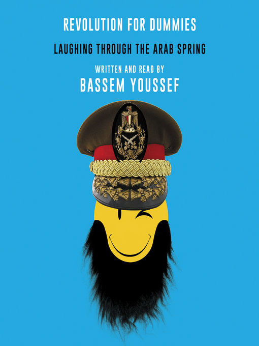 Title details for Revolution for Dummies by Bassem Youssef - Wait list